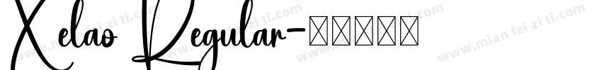 Xelao Regular字体转换